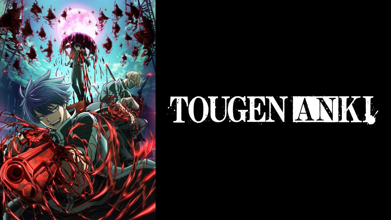 انمي Tougen Anki مترجم كامل